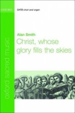 Christ, whose glory fills the skies