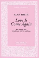 Love is come again