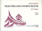 Trois Preludes Hambourgeois