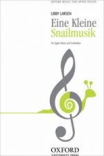 Eine Kleine Snailmusik