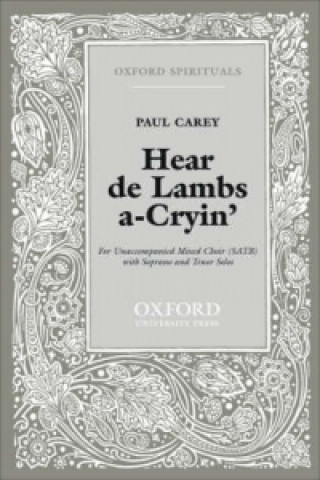 Hear de Lambs a-Cryin'