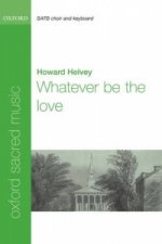 Whatever be the love