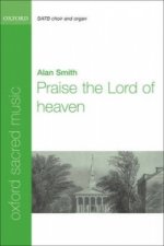 Praise the Lord of heaven
