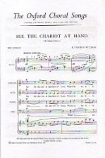See the chariot at hand