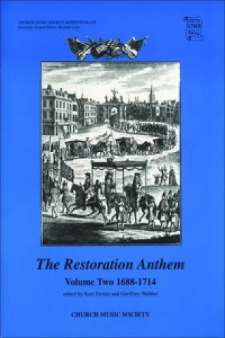 Restoration Anthem Volume 2 1688-1714