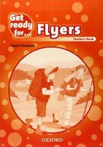 Get Ready for: Flyers: Teacher's Book