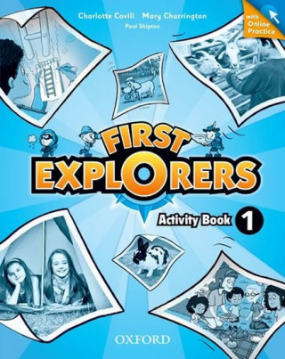 First Explorers: Level 1: Activity Book with Online Practice