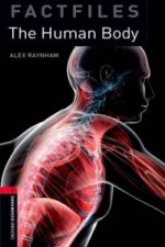 Oxford Bookworms Library: Stage 3: The Human Body Factfile Audio CD Pack