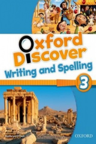 Oxford Discover: 3: Writing and Spelling