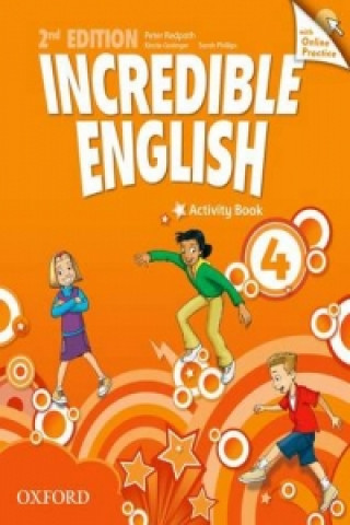 Incredible English: 4: Workbook with Online Practice Pack