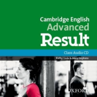 Cambridge English: Advanced Result: Class Audio CDs
