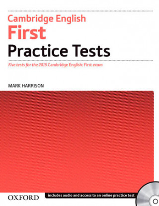Cambridge English: First Practice Tests: Without Key