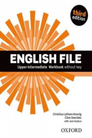 English File third edition: Upper-Intermediate: Workbook without Key