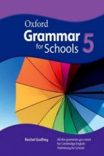 Oxford Grammar for Schools: 5: Student's Book
