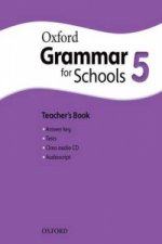 Oxford Grammar for Schools: 5: Teacher's Book and Audio CD Pack