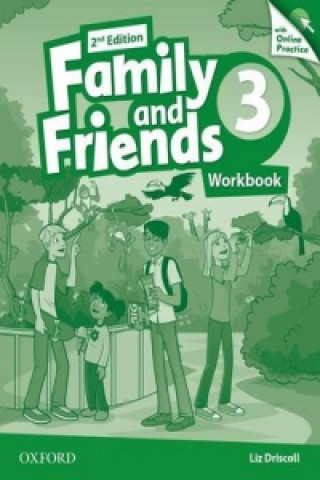 Family and Friends: Level 3: Workbook with Online Practice