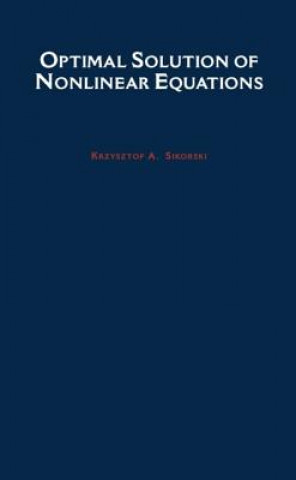 Optimal Solution of Nonlinear Equations
