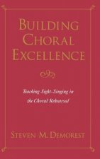 Building Choral Excellence