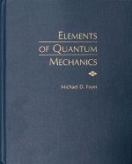 Elements of Quantum Mechanics