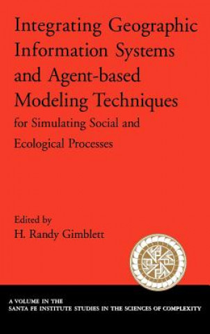 Integrating Geographic Information Systems and Agent-Based Modeling Techniques for Understanding Social and Ecological Processes