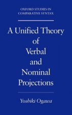 Unified Theory of Verbal and Nominal Projections