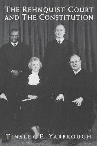 Rehnquist Court and the Constitution