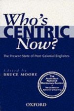 Who's Centric Now?