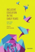 Inclusive Education in the Early Years: Right from the Start