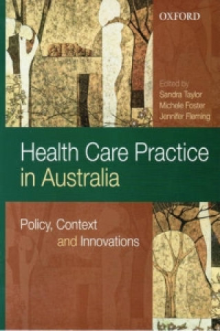 Health Care Practice and Policy in Australia