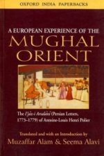 European Experience of the Mughal Orient