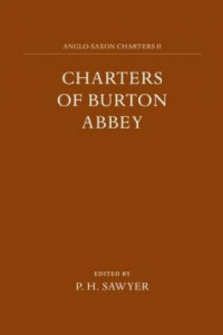 Charters of Burton Abbey