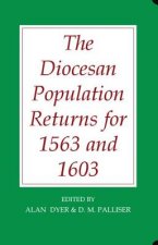Diocesan Population Returns for 1563 and 1603
