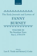 Early Journals and Letters of Fanny Burney: Volume III: The Streatham Years, Part I, 1778-1779