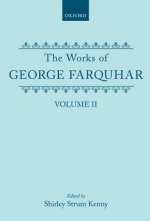 Works of George Farquhar: Volume II