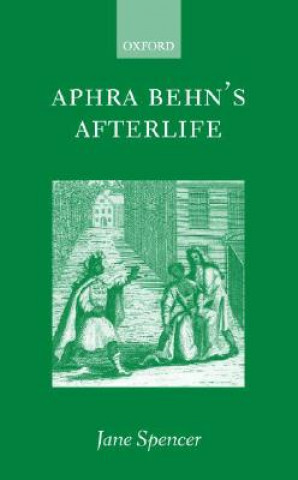 Aphra Behn's Afterlife