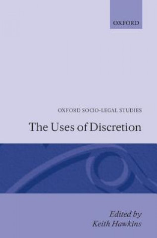 Uses of Discretion