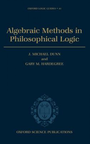 Algebraic Methods in Philosophical Logic