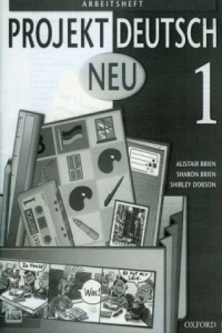 Projekt Deutsch: Neu 1: Workbook 1