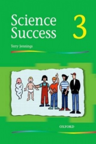 Science Success: Level 3: Pupils' Book 3