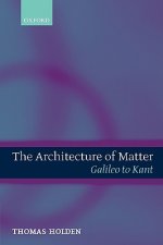 Architecture of Matter