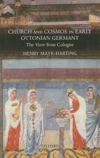 Church and Cosmos in Early Ottonian Germany