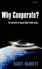 Why Cooperate?
