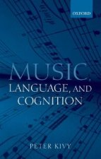 Music, Language, and Cognition