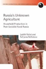 Russia's Unknown Agriculture