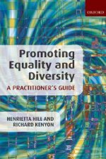 Promoting Equality and Diversity: A Practitioner's Guide