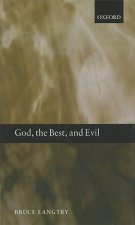 God, the Best, and Evil