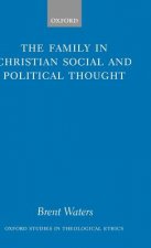 Family in Christian Social and Political Thought