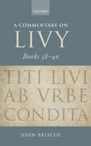 Commentary on Livy, Books 38-40