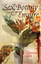 Sex, Botany, and Empire