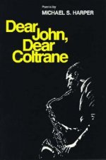 Dear John, Dear Coltrane